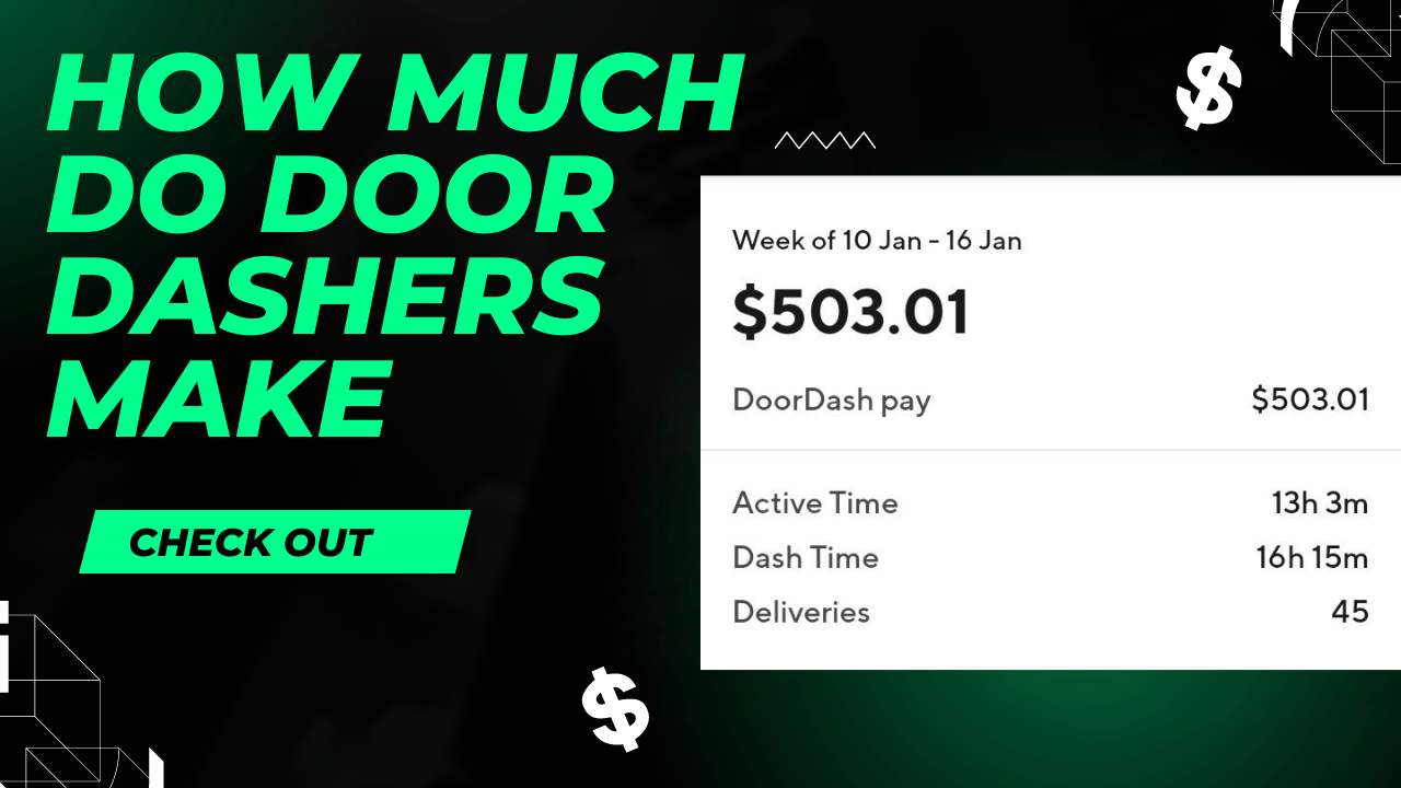 How Much Do Door Dashers Make?